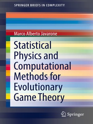 cover image of Statistical Physics and Computational Methods for Evolutionary Game Theory